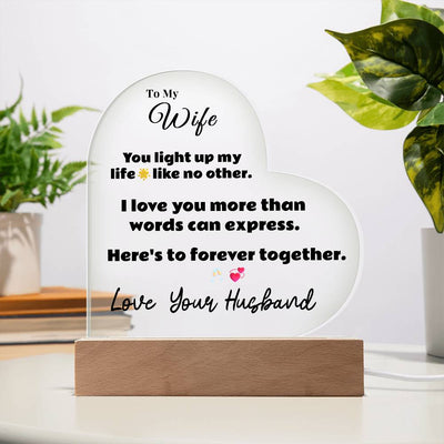 Acrylic Heart lovingly designed to show your better half just how much she means to you.