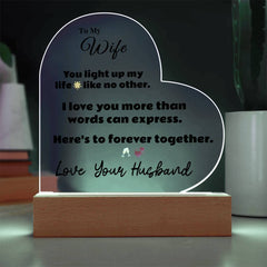 Acrylic Heart lovingly designed to show your better half just how much she means to you.